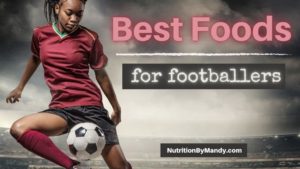 Best Food for Footballers