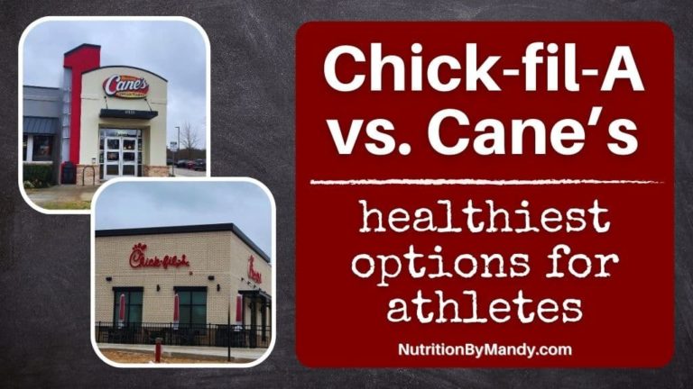Chick-fil-A vs. Cane's: Healthiest Options for Athletes - Nutrition By ...