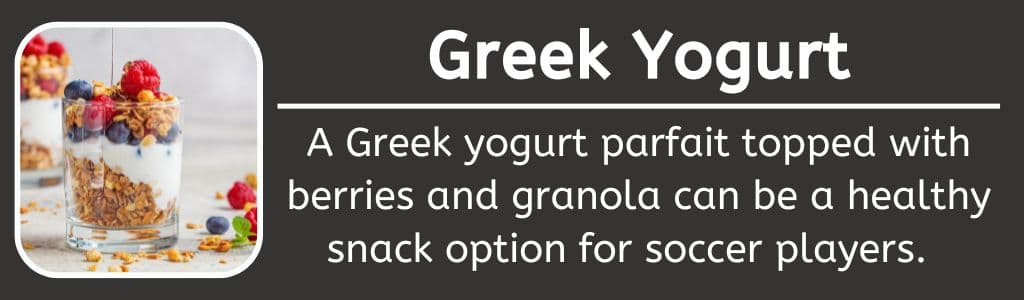 Greek Yogurt Healthy Snack for Soccer Players 