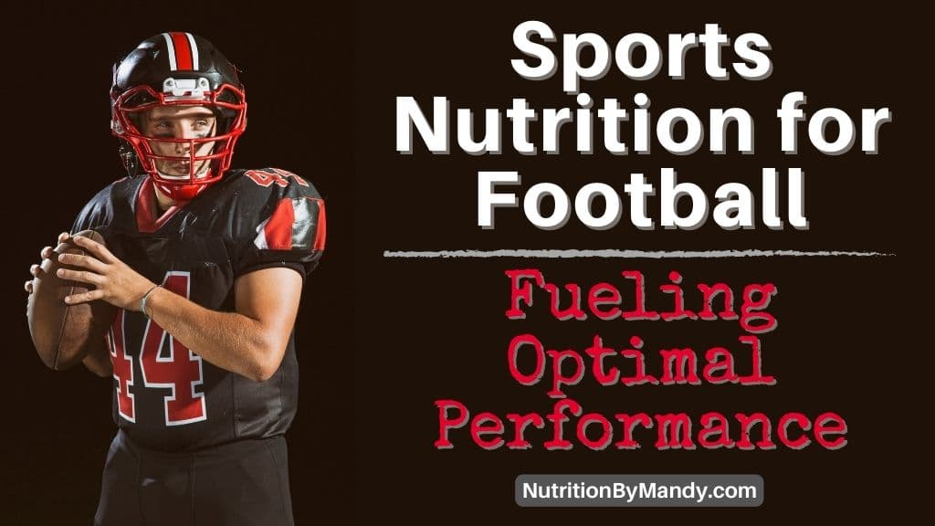 Sports Nutrition for Football - Tips for Creating a Meal Plan for Football Players