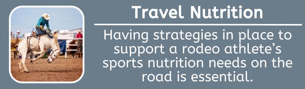 Travel Nutrition for Rodeo Athletes 