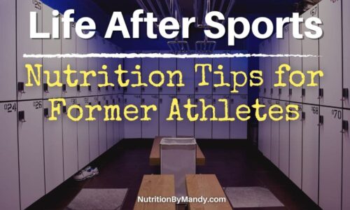 Life After Sports Nutrition Tips for Former Athletes