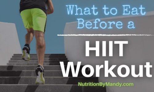What to Eat Before a HIIT Workout