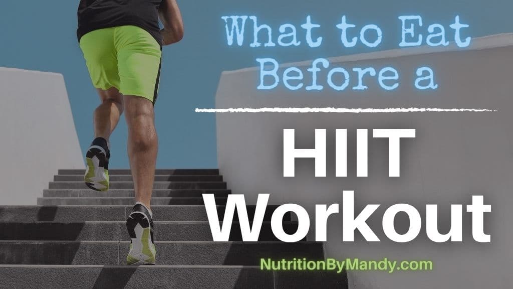 What to Eat Before a HIIT Workout