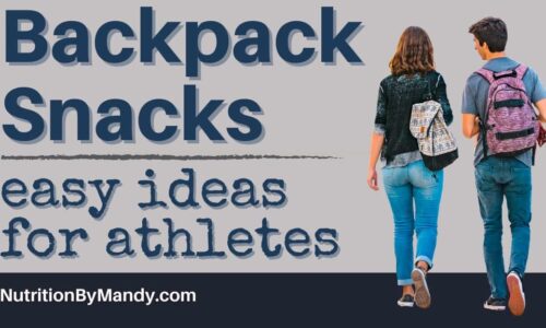 Backpack Snacks Easy Ideas for Athletes