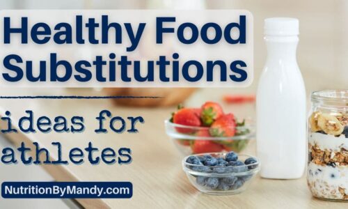 Healthy Food Substitutions for an Athlete's Diet Plan