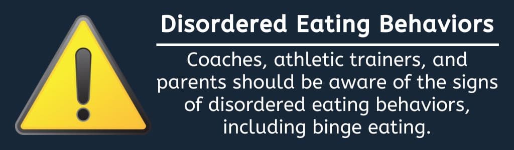 Disordered Eating Behaviors with Dirty Bulking - Coaches, athletic trainers, and parents should be aware of the signs of disordered eating behaviors, including binge eating.