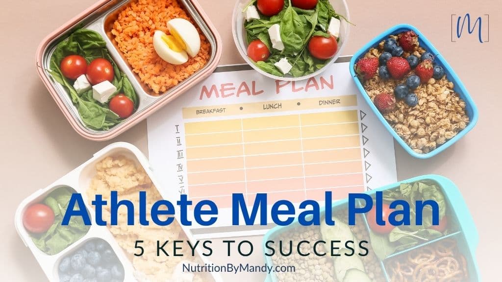 Athlete Meal Plan 5 Keys to Success