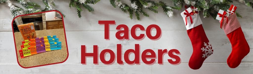 Taco Holder Stocking Stuffer