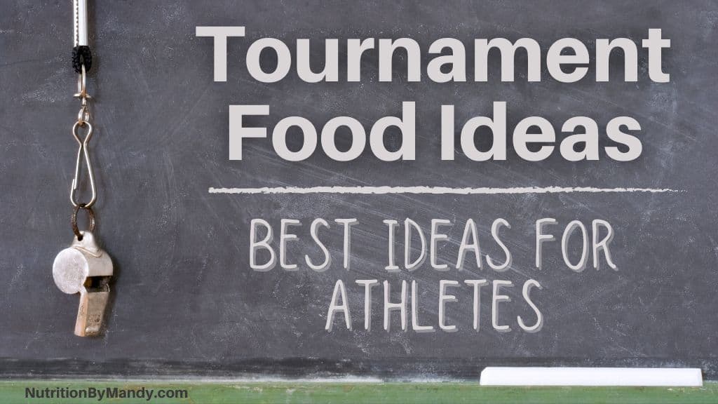 Tournament Food Ideas for Athletes