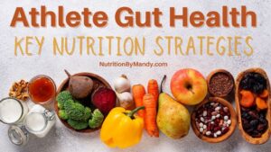Athlete Gut Health Key Nutrition Strategies