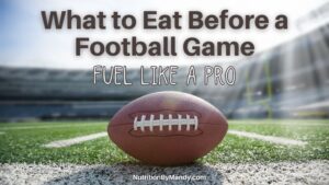 What to Eat Before a Football Game: Fuel Like a Pro
