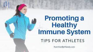 Sports Nutrition Tips for a Healthy Immune System