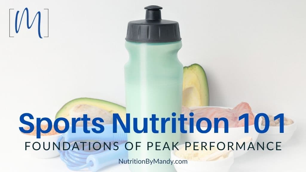 Sports Nutrition 101: Foundations of Peak Performance