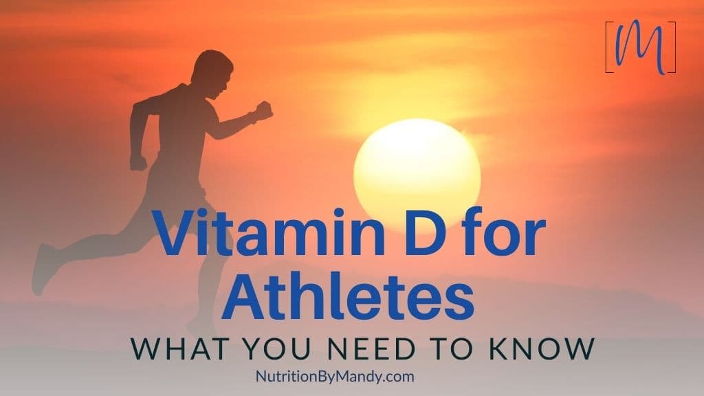 Vitamin D for Athletes: What You Need to Know