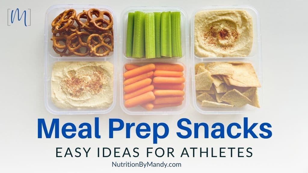 Meal Prep Snacks Easy Ideas for Athletes