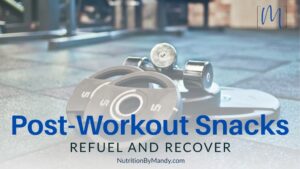 Best Snacks for After a Workout: Refuel and Recover